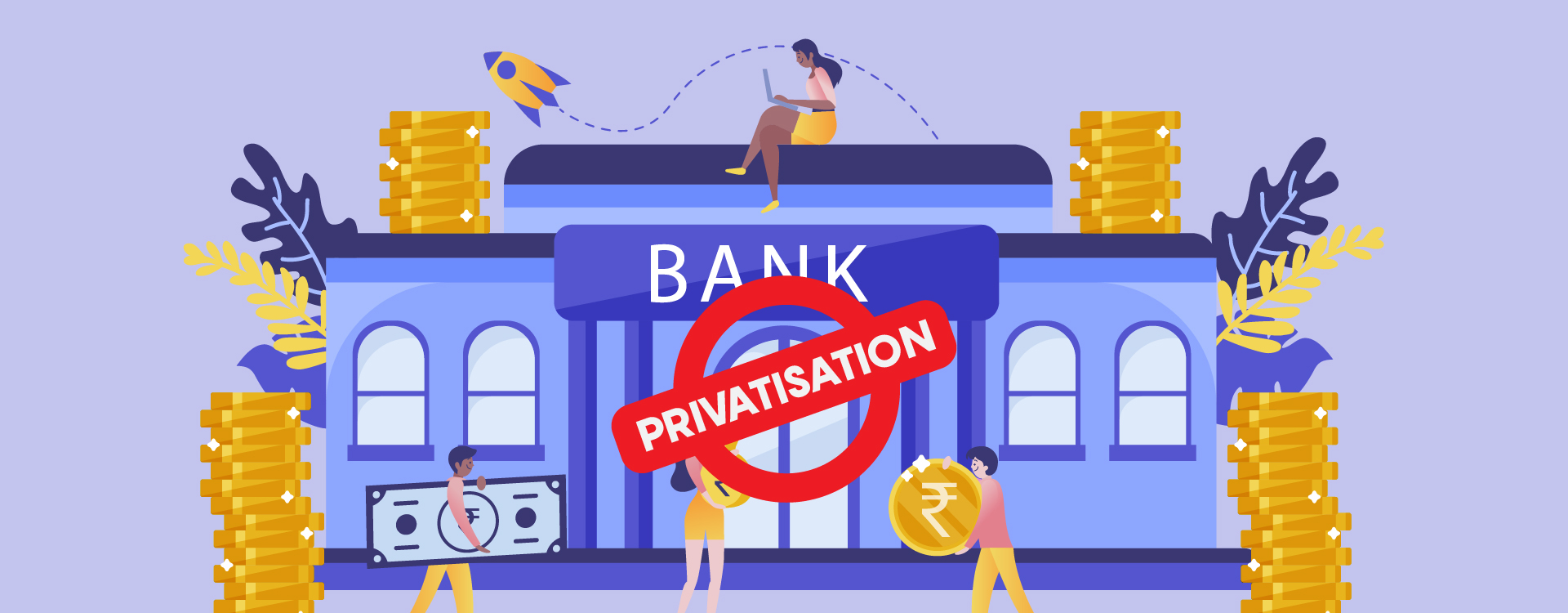 Impact of Privatisation of Public Sector Banks