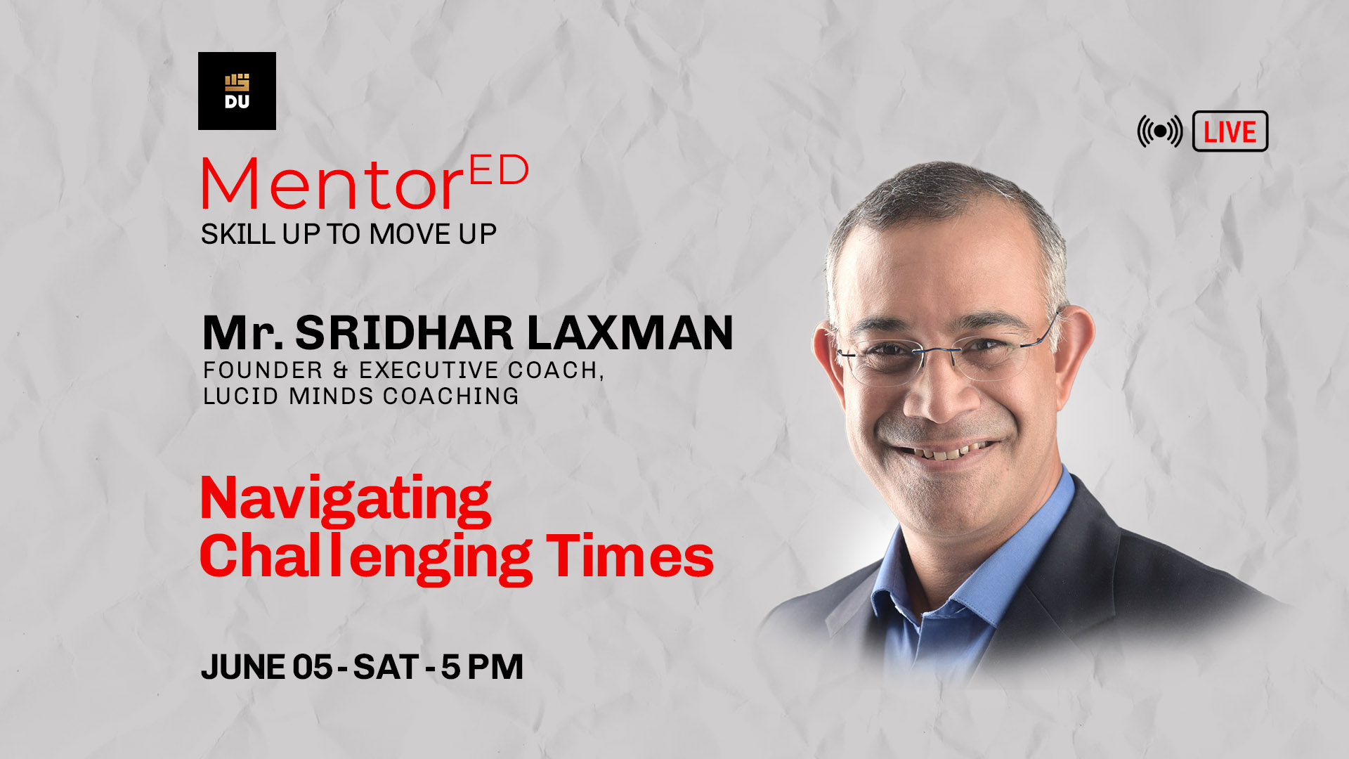 Get MentorEd with Sridhar Laxman