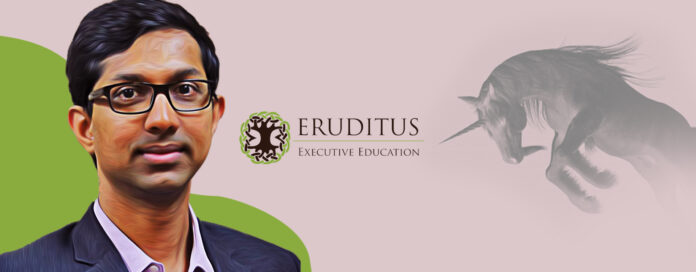 Eruditus the next big name all set to join the Unicorn club